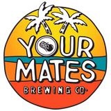 Your Mates Brewing Co.